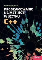 Okładka książki Programowanie na maturze w języku C++