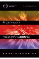 Okładka książki Programowanie strukturalne i obiektowe T.2