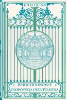 Okładka książki Propozycja dżentelmena. Bridgertonowie