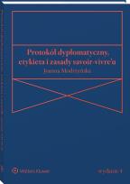 Okładka książki Protokół dyplomatyczny, etykieta i zasady savoir-vivre’u