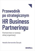 Okładka książki Przewodnik po strategicznym HR Business Partneringu