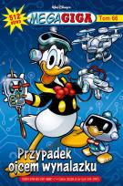 Okładka książki Przypadek ojcem wynalazku. MegaGiga. Tom 2/2025