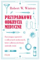 Okładka książki Przypadkowe odkrycia medyczne