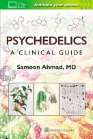 Okładka książki Psychedelics: A Clinical Guide