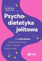 Okładka książki Psychodietetyka jelitowa