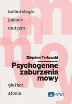 Okładka książki Psychogenne zaburzenia mowy