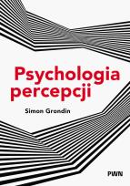 Okładka książki Psychologia Percepcji. Studia z psychologii