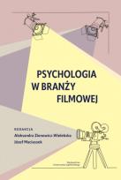 Okładka książki Psychologia w branży filmowej