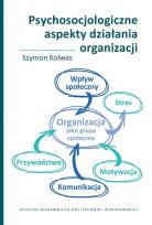 Okładka książki Psychosocjologiczne aspekty działania organizacji