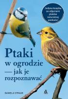 Okładka książki Ptaki w ogrodzie — jak je rozpoznawać wyd. 2025