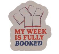 Opakowanie Pulteney Press Naklejka My Week Is Fully Booked