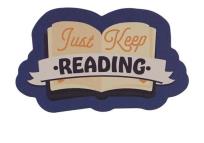 Opakowanie Pulteney Press Naklejka Vinyl Just Keep Reading