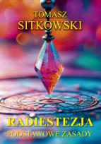 Okładka książki Radiestezja. Podstawowe zasady