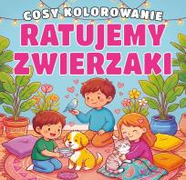 Okładka książki Ratujemy zwierzaki. Cosy kolorowanie