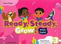 Okładka książki Ready, Steady, Grow! 3 Pupil's Book with Digital Pack British English