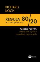 Okładka książki Reguła 80/20 w zarządzaniu. ZASADA PARETO dla lepszych wyników menedżera i jego zespołu