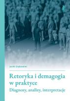 Okładka książki Retoryka i demagogia w praktyce