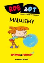 Okładka książki Rob & Ot. Malujemy