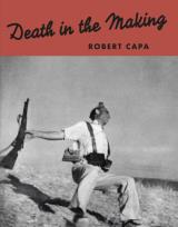 Okładka książki Robert Capa. Death in the Making