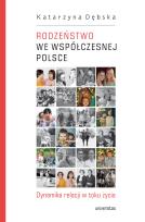 Okładka książki Rodzeństwo we współczesnej Polsce. Dynamika relacji w toku życia