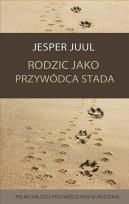 Okładka książki Rodzic jako przywódca stada