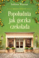 Okładka książki Rodzina Consonni T.3 Popołudnia jak gorzka..