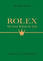 Okładka książki Rolex: The Story Behind the Style