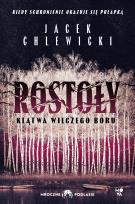 Okładka książki Rostoły: Klątwa Wilczego Boru