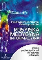 Okładka książki Rosyjska medycyna informacyjna wyd. 3