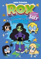 Okładka książki ROX. Kosmiczna przyjaźń