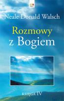 Okładka książki Rozmowy z Bogiem Księga IV (twarda oprawa) - uszkodzone