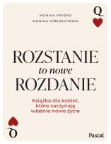 Okładka książki Rozstanie to nowe rozdanie - uszkodzone
