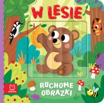 Okładka książki Ruchome obrazki. W lesie