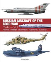 Okładka książki Russian Aircraft of the Cold War: Technical Guide