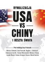 Okładka książki Rywalizacja USA vs Chiny a reszta świata