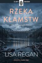 Okładka książki Rzeka kłamstw. Josie Quinn. Tom 13