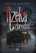 Okładka książki Rzeka zbrodni wyd. 2