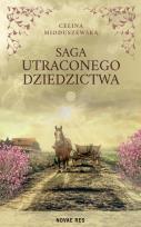 Okładka książki Saga utraconego dziedzictwa
