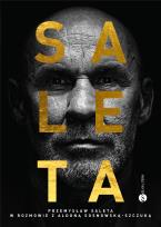 Okładka książki Saleta. Przemysław Saleta w rozmowie z Aldoną Sosnowską-Szczuką