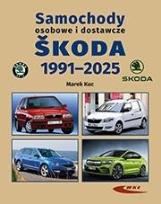 Okładka książki Samochody osobowe i dostawcze Skoda 1991-2025