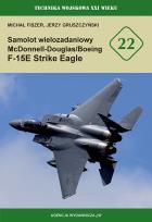 Okładka książki Samolot wielozadaniowy McDonnell-Douglas/Boeing F-15E Strike Eagle