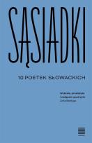 Okładka książki Sąsiadki. 10 poetek słowackich