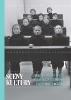 Okładka książki Sceny kultury. Teksty ofiarowane...