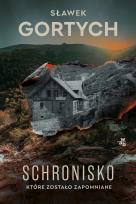 Okładka książki Schronisko, które zostało zapomniane