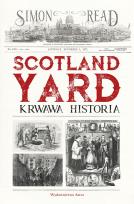 Okładka książki Scotland Yard. Krwawa historia
