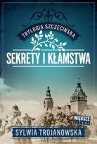 Okładka książki Sekrety i kłamstwa. Trylogia szczecińska. Tom 1 (Duże Litery)
