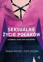Okładka książki Seksualne życie Polaków - uszkodzone