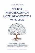 Okładka książki Sektor niepublicznych uczelni wyższych w Polsce