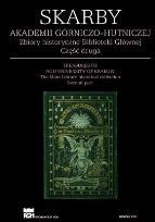 Okładka książki Skarby Akademii Górniczo-Hutniczej... cz.2