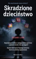 Okładka książki Skradzione dzieciństwo wyd. 2